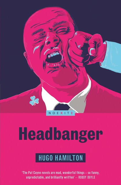 Headbanger, Hugo Hamilton