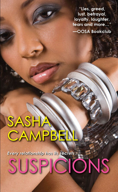 Suspicions, Sasha Campbell