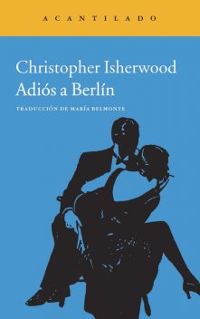 Adiós a Berlín, Christopher Isherwood