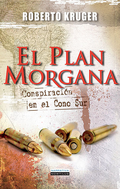 El Plan Morgana, Roberto Kruger