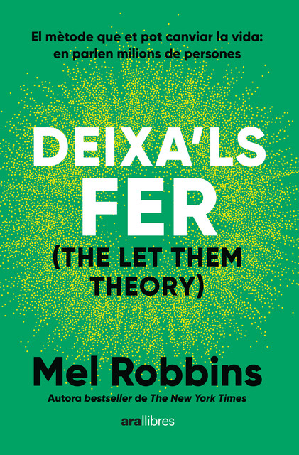 Deixa'ls fer, Mel Robbins