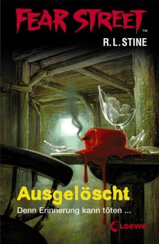 Fear Street 6 – Ausgelöscht, R.L.Stine