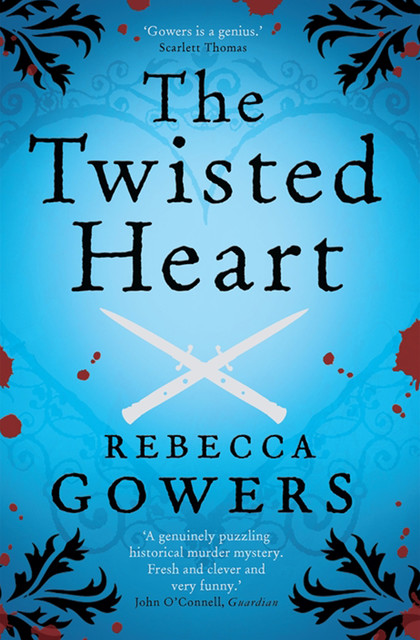 The Twisted Heart, Rebecca Gowers