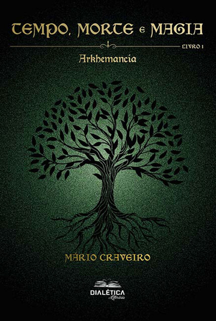 Tempo, Morte e Magia, Mário Craveiro