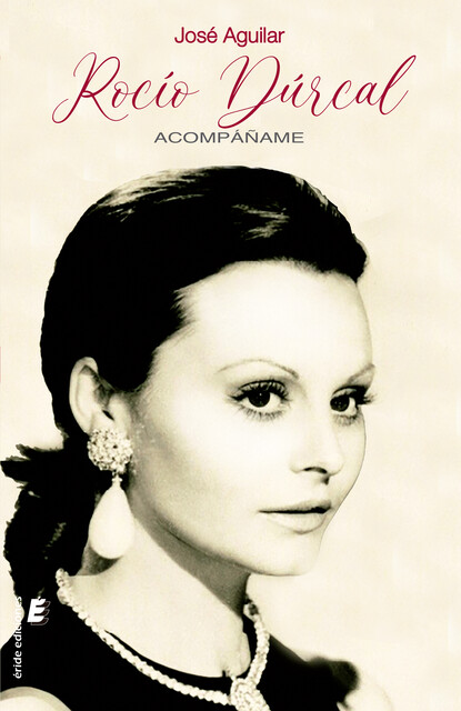 Rocío Dúrcal. Acompáñame, José Aguilar