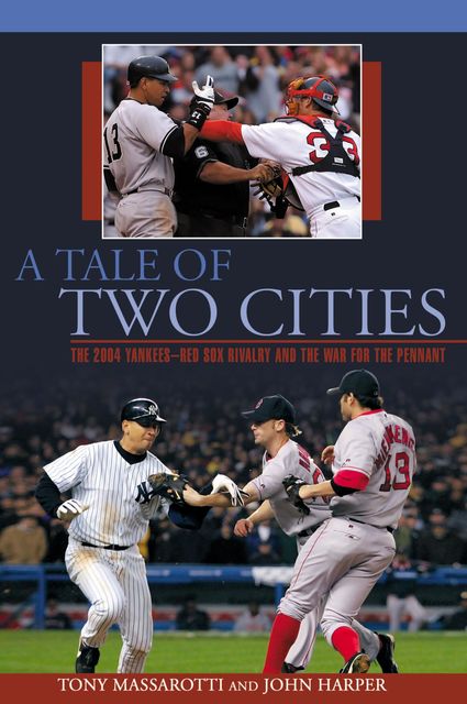 Tale of Two Cities, John Harper, Tony Massarotti