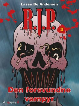 R.I.P (2) – Den forsvundne vampyr, Lasse Bo Andersen
