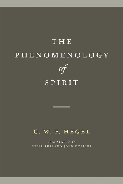 The Phenomenology of Spirit, G.W.F.Hegel