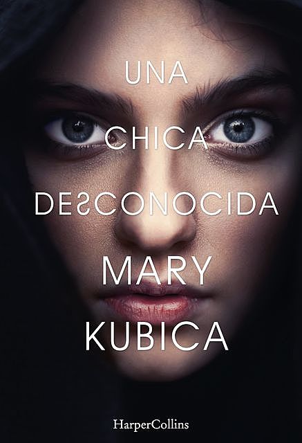 Una chica desconocida, Mary Kubica