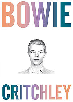 Bowie, Simon Critchley