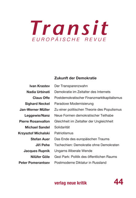 Transit 44. Europäische Revue, Michael Sandel, Claus Offe, Jacques Rupnik
