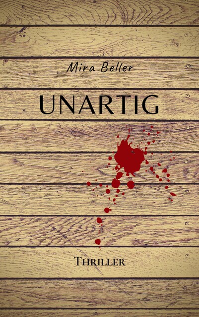 UNARTIG, Mira Beller