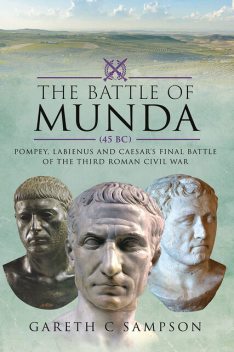 The Battle of Munda (45 BC), Gareth Sampson