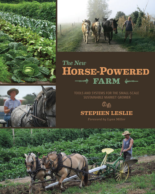 The New Horse-Powered Farm, Leslie Stephen