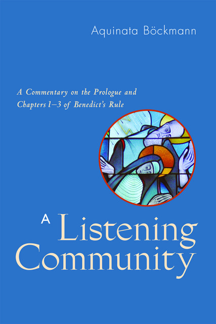 A Listening Community, Aquinata Böckmann