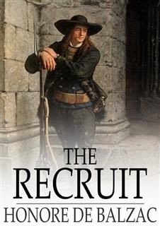The Recruit, Honoré Balzac