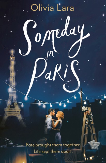 Someday in Paris, Olivia Lara
