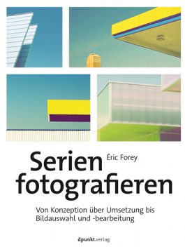 Serien fotografieren, Éric Forey