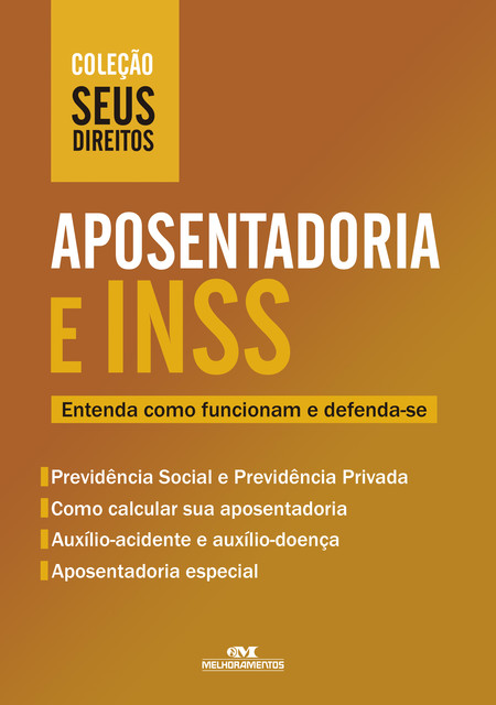 Aposentadoria e INSS, Editora Melhoramentos