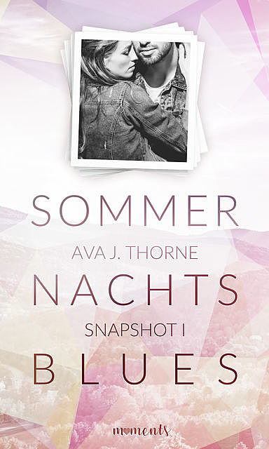 Sommernachtsblues (Snapshot I), Ava J. Thorne