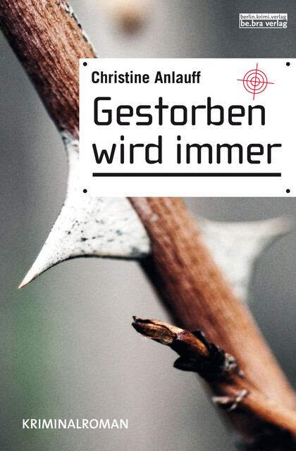 Gestorben wird immer, Christine Anlauff