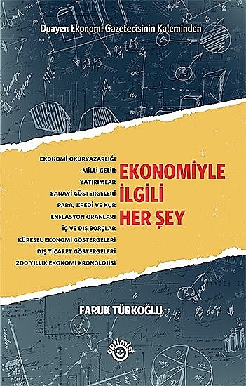 Ekonomiyle İlgili Her Şey, Faruk Türkoğlu