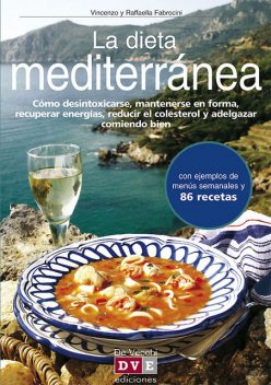La dieta mediterránea, Raffaella Fabrocini, Vicenzo Fabrocini