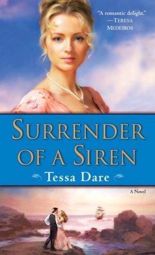 Surrender of a Siren, Tessa Dare