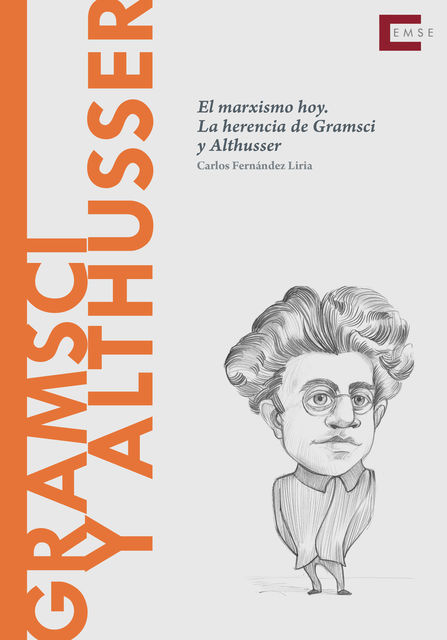 Gramsci y Althusser, Carlos Fernández Liria