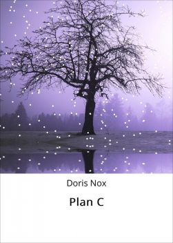 Plan C, Doris Nox