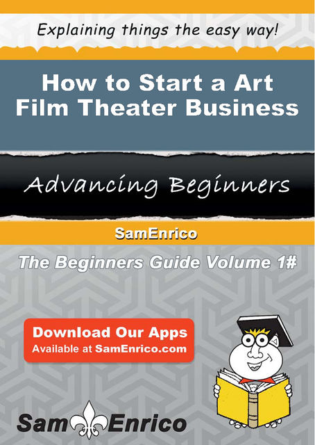 How to Start a Art Film Theater Business, Melissa Olson