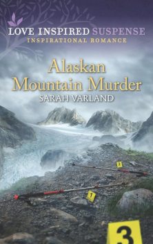 Alaskan Mountain Murder, Sarah Varland