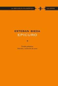Epicuro, Esteban Bieda