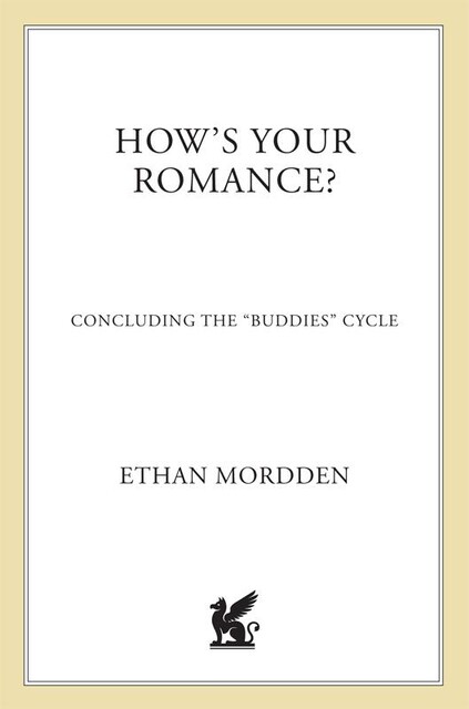 How's Your Romance, Ethan Mordden