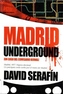 Madrid Underground, David Serafín