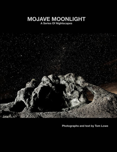 Mojave Moonlight, Tom Lowe