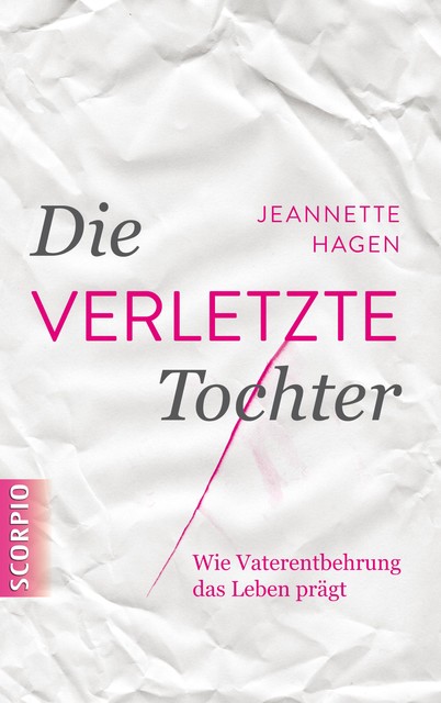 Die verletzte Tochter, Jeannette Hagen