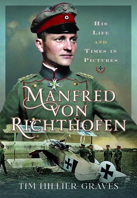 Manfred von Richthofen, Tim Hillier-Graves