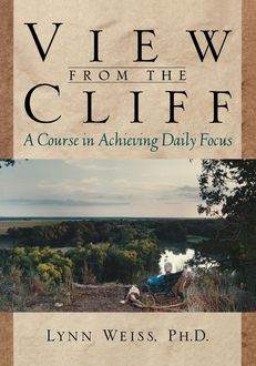 View from the Cliff, Lynn Weiss