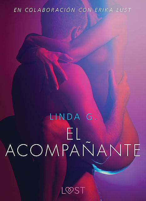 El acompañante – Literatura erótica, Linda G