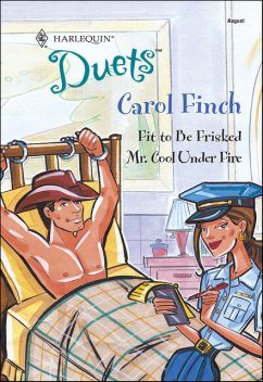 Fit To Be Frisked, Carol Finch