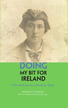 Doing my Bit for Ireland, Margaret Skinnider