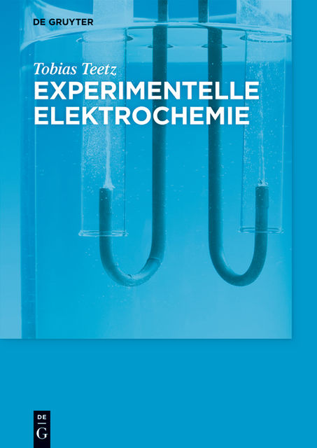 Experimentelle Elektrochemie, Tobias Teetz