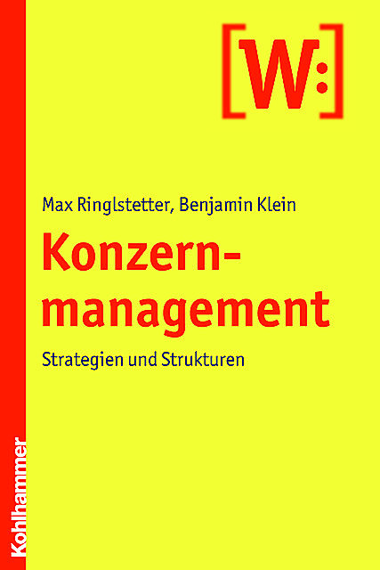 Konzernmanagement, Benjamin Klein, Max Ringlstetter