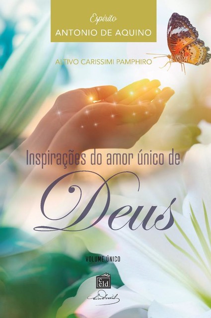 Inspirações do Amor único de Deus, Antonio de Aquino