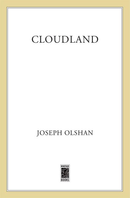 Cloudland, Joseph Olshan