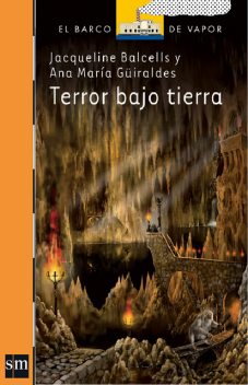 Terror bajo tierra, Ana María Güiraldes, Jacqueline Balcells