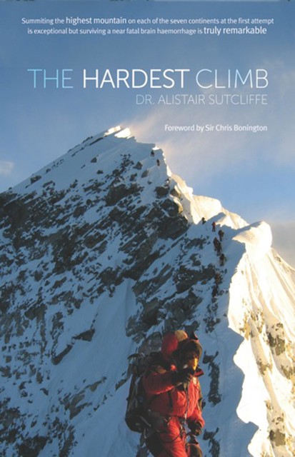 The Hardest Climb, Alistair Sutcliffe
