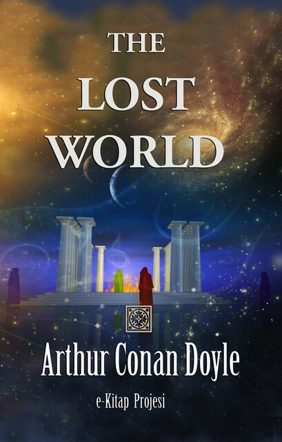 The Lost World, Arthur Conan Doyle