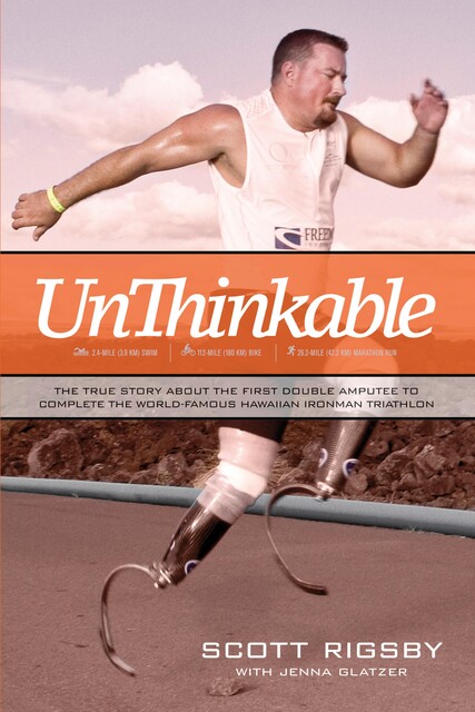 Unthinkable, Scott Rigsby